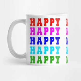 Happy Now tshirt Mug